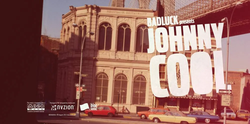 Album insert for “Johnny Cool” by BADLUCK
