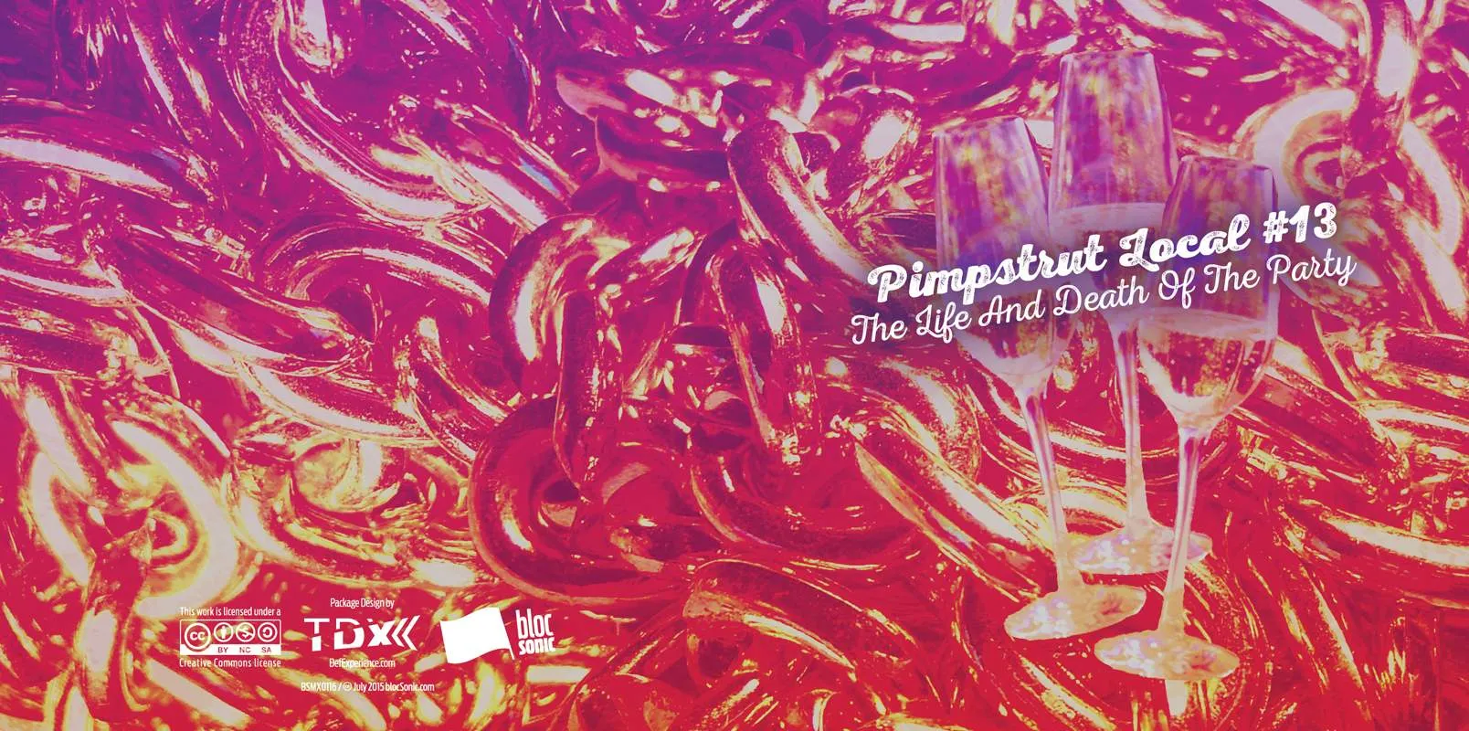 Album insert for “The Life And Death Of The Party” by Pimpstrut Local #13
