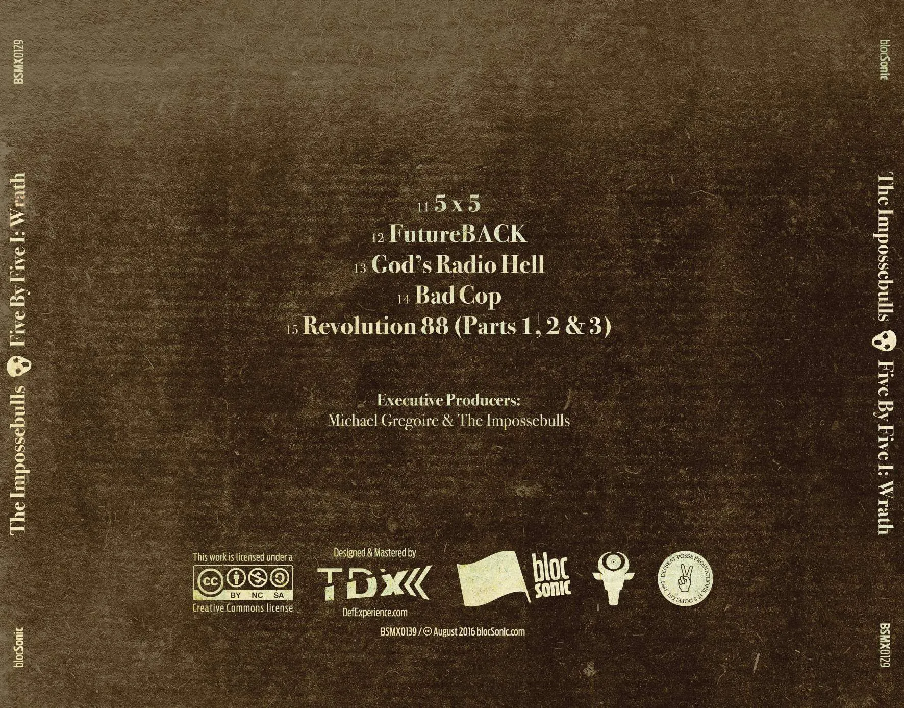 Album traycard for “Five By Five I: Wrath” by The Impossebulls