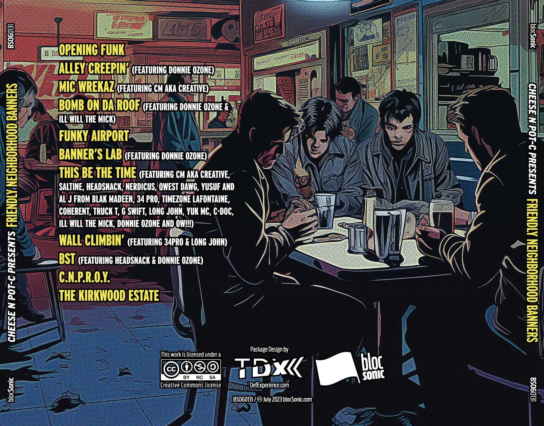 Album traycard for “Friendly Neighborhood Banners” by Cheese N Pot-C